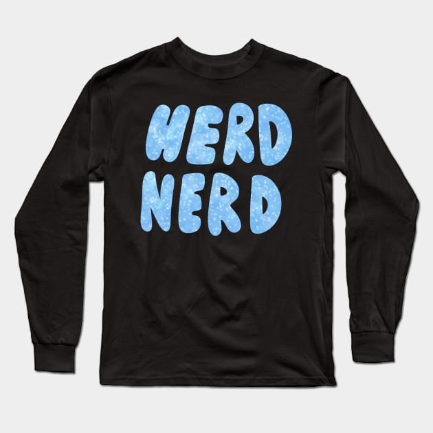 Herd Nerd Long Sleeve T-Shirt by ZkyySky